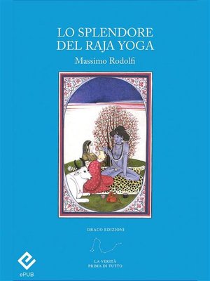 cover image of Lo splendore del Raja Yoga